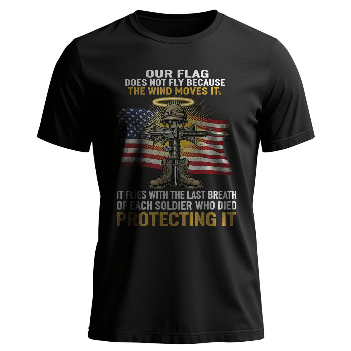 Our Flag Flies with Heroes’ Last Breath T-Shirt Main image
