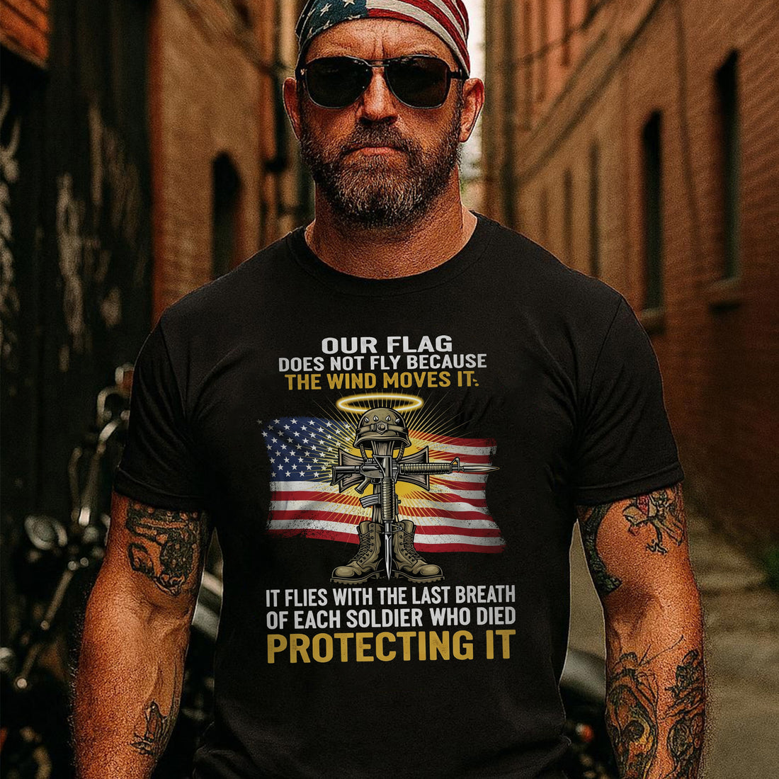 Our Flag Flies with the Last Breath of Each Soldier Who Died Protecting It Veteran Tribute T-Shirt