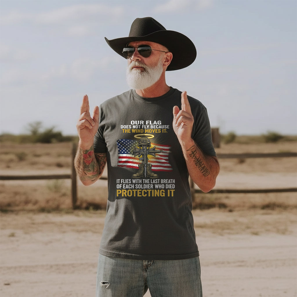 Our Flag Flies with Heroes’ Last Breath T-Shirt