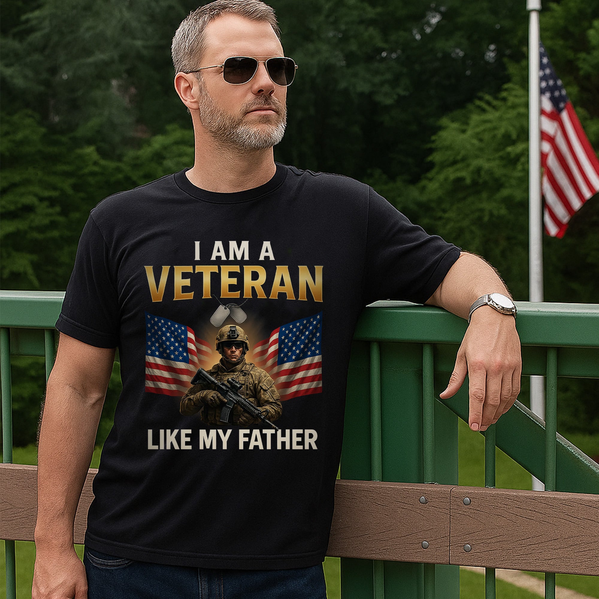 I Am a Veteran Like My Father US Military Patriotic Tribute T-Shirt