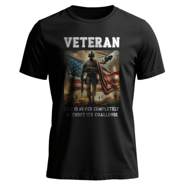 Veteran Life Is Never Completely Without T-Shirt