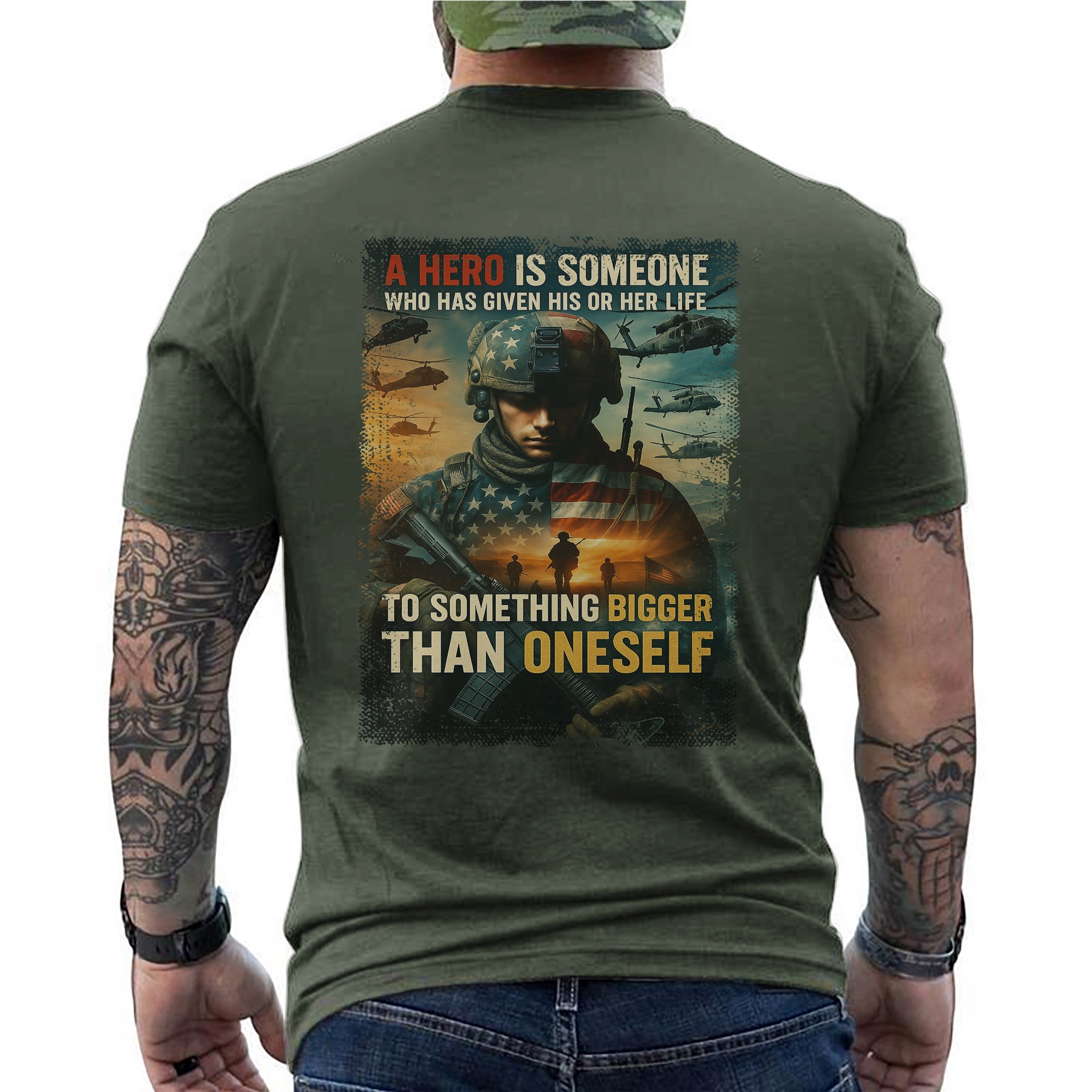 A Hero Is Someone Who Gave Their Life to Something Bigger Than Oneself US Military Tribute T-Shirt
