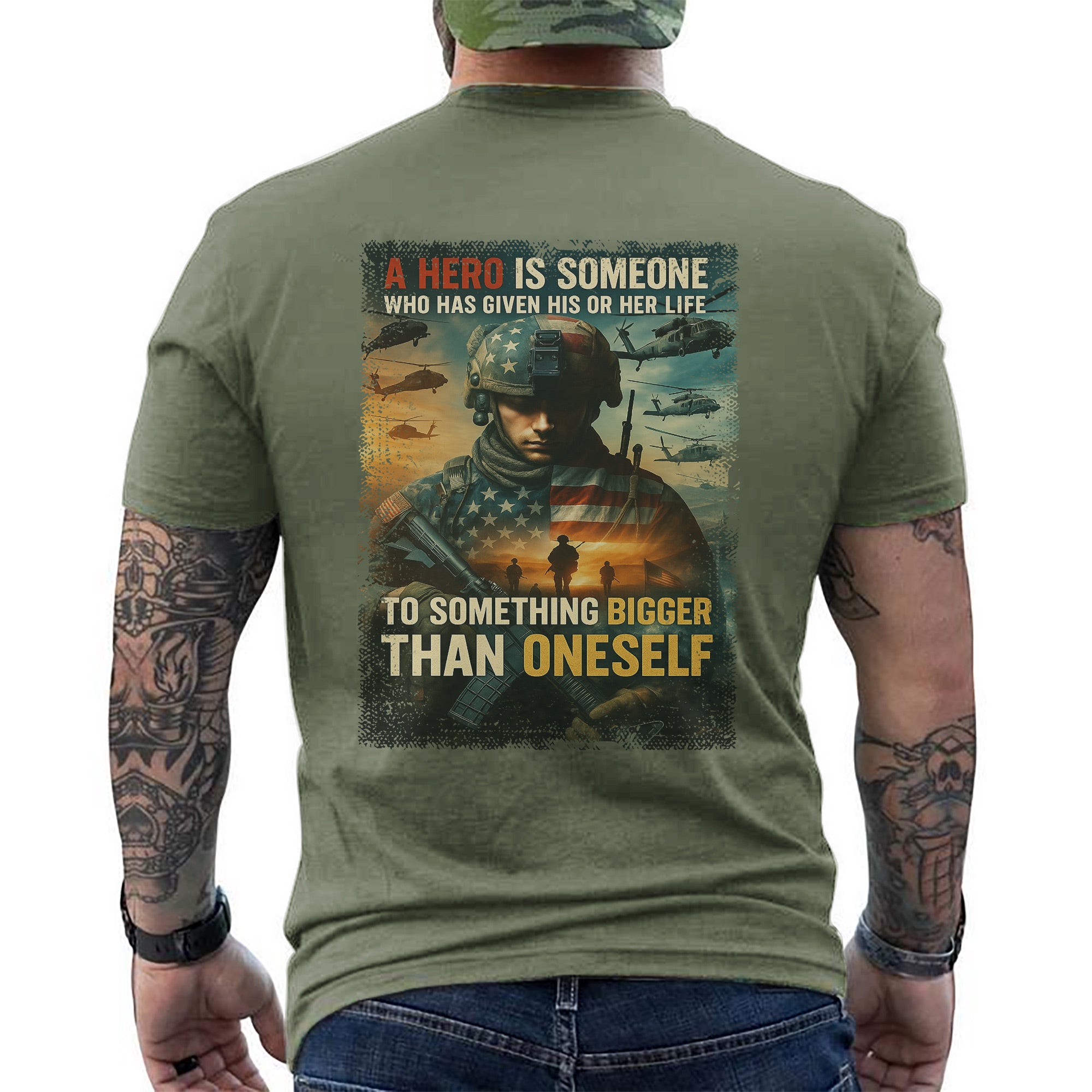 A Hero Is Someone Who Gave Their Life to Something Bigger Than Oneself US Military Tribute T-Shirt