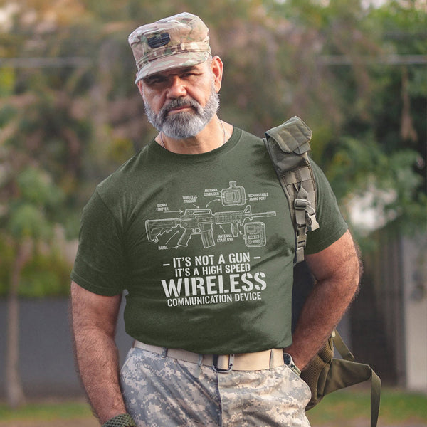It’s Not a Gun It’s a High Speed Wireless Communication Device T-Shirt