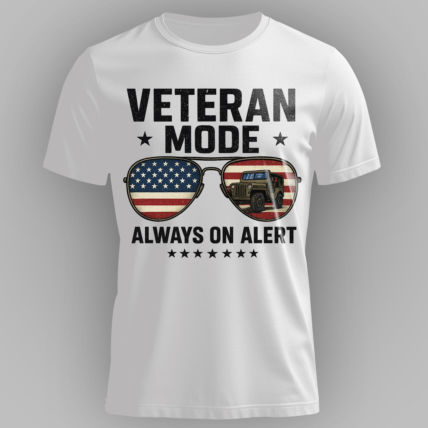 Veteran Mode Always on Alert US Military T-Shirt