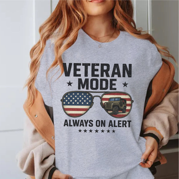 Veteran Mode Always on Alert US Military T-Shirt