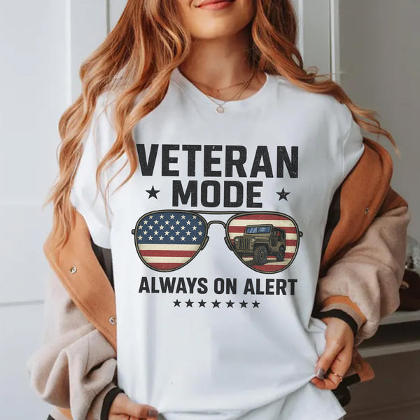 Veteran Mode Always on Alert US Military T-Shirt