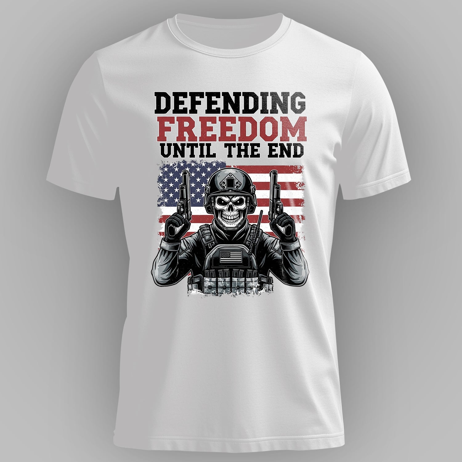 Defending Freedom Until the End US T-Shirt