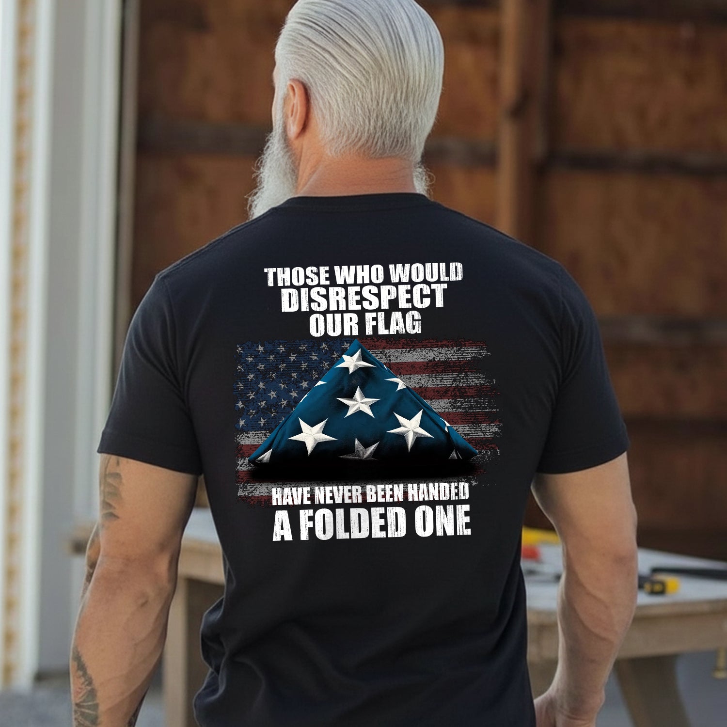 Those Who Disrespect Our Flag Never T-Shirt Secondary image