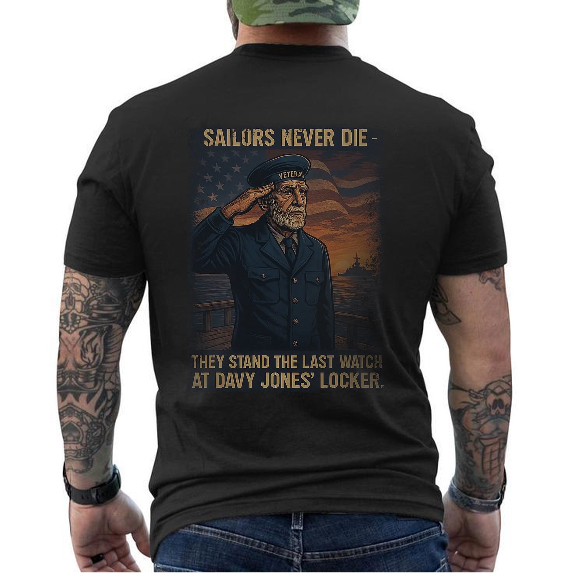 Sailors Never Die They Stand the Last Watch at Davy Jones’ Locker US Navy Veteran Tribute T-Shirt