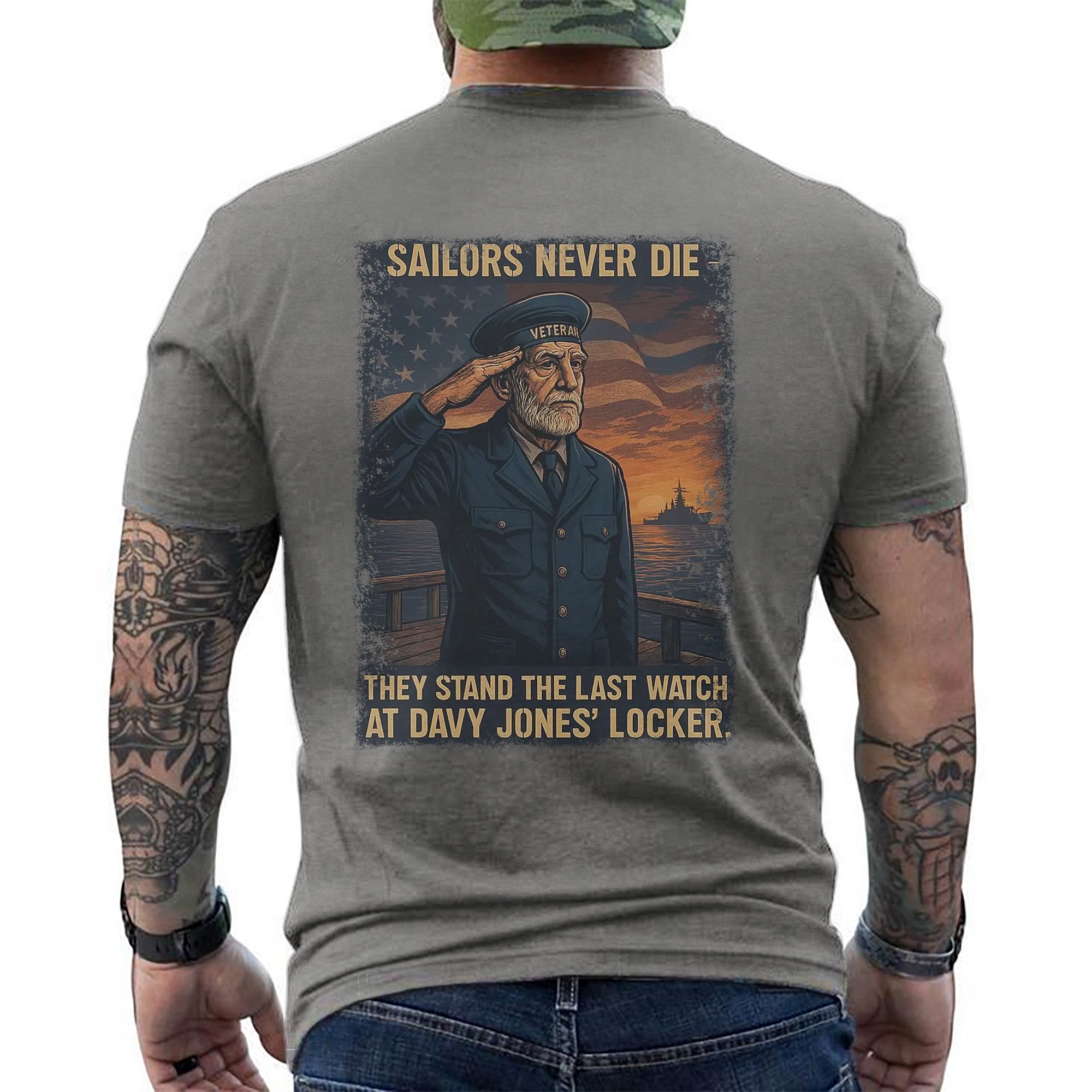 Sailors Never Die They Stand the Last Watch at Davy Jones’ Locker US Navy Veteran Tribute T-Shirt