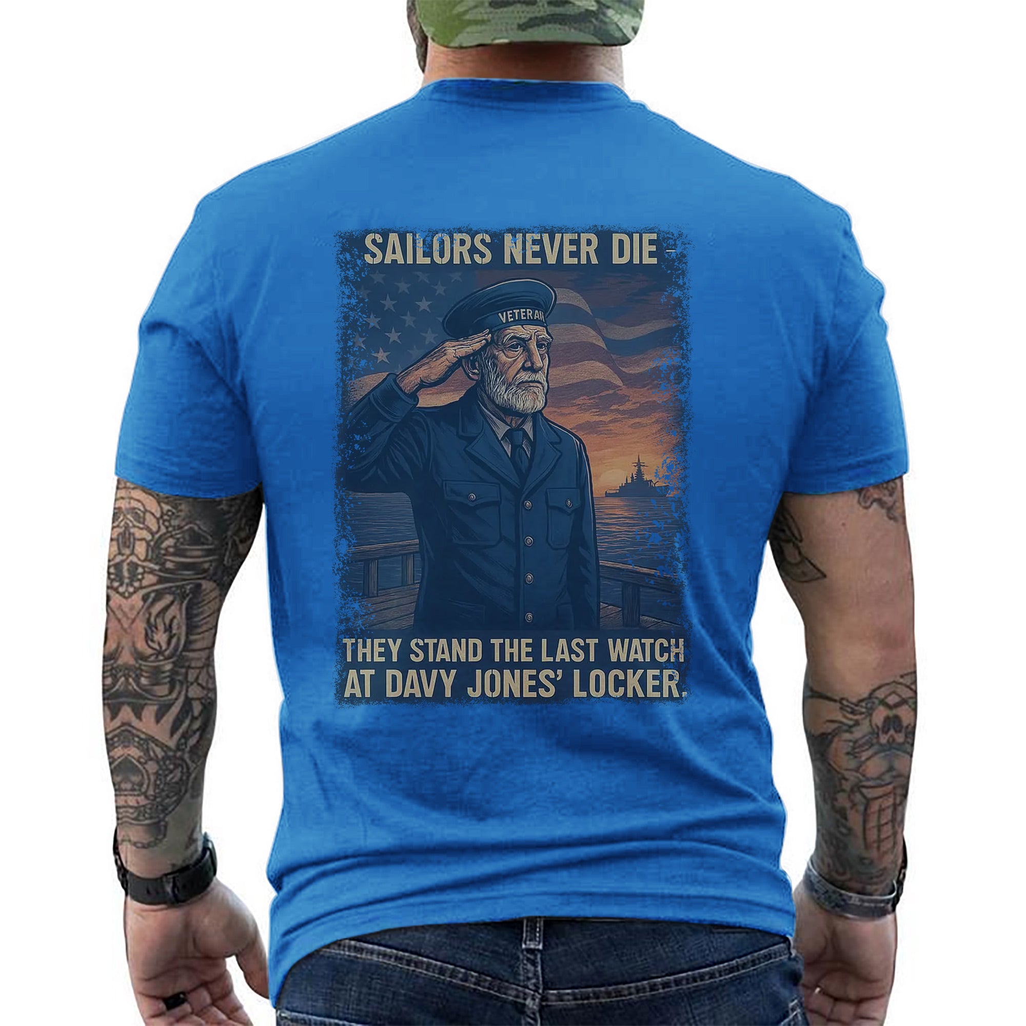 Sailors Never Die They Stand the Last Watch at Davy Jones’ Locker US Navy Veteran Tribute T-Shirt