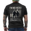 I’m No Hero but I’ve Stood Alongside a Few T-Shirt