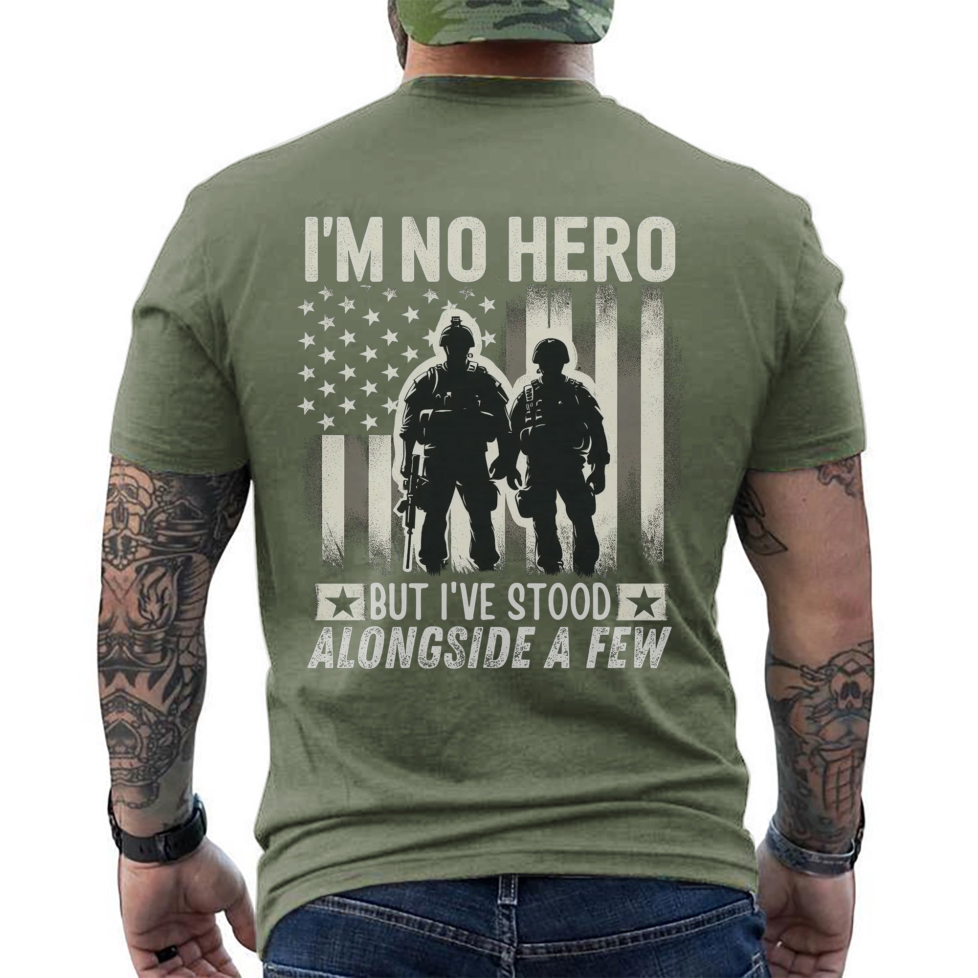 I’m No Hero but I’ve Stood Alongside a Few US Military Veteran Tribute T-Shirt