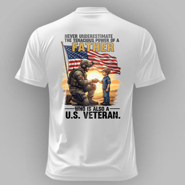 Never Underestimate the Power of a Father T-Shirt