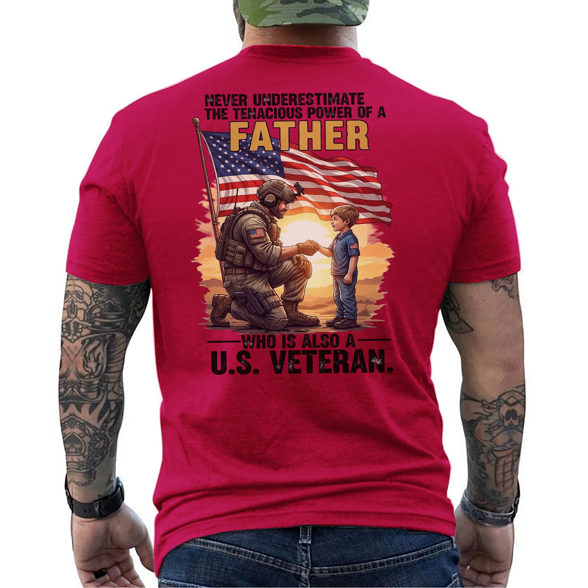 Never Underestimate the Power of a Father Who Is Also a US Veteran Patriotic Tribute T-Shirt