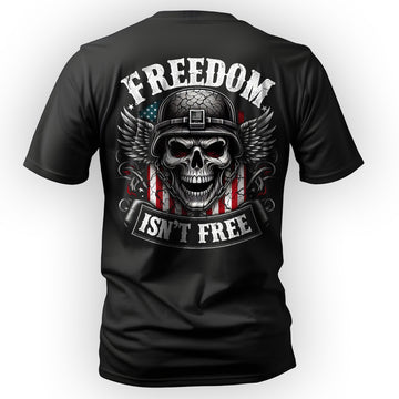 Freedom Isn’t Free US Military Veteran T-Shirt