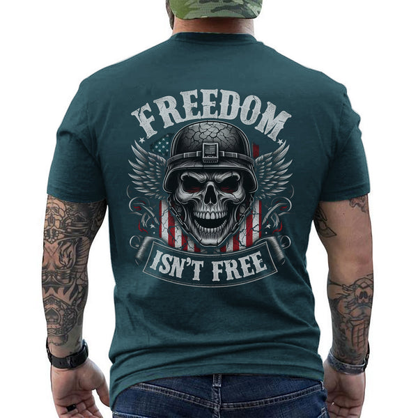 Freedom Isn’t Free US Military Veteran T-Shirt
