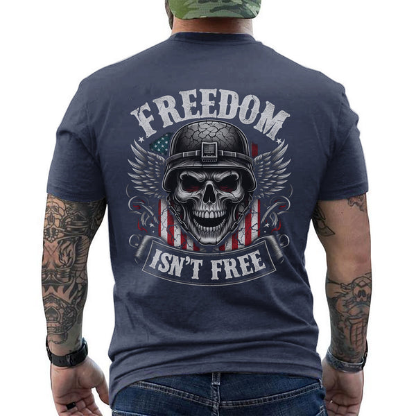 Freedom Isn’t Free US Military Veteran T-Shirt