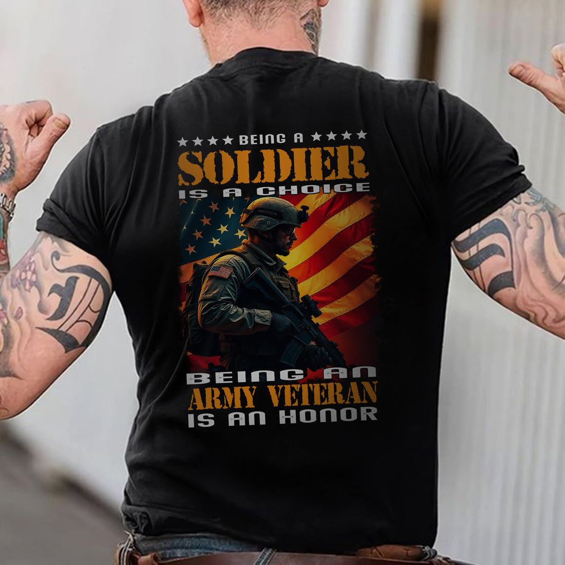 Being a Soldier Is a Choice Being an Army Veteran Is an Honor US Military Pride T-Shirt