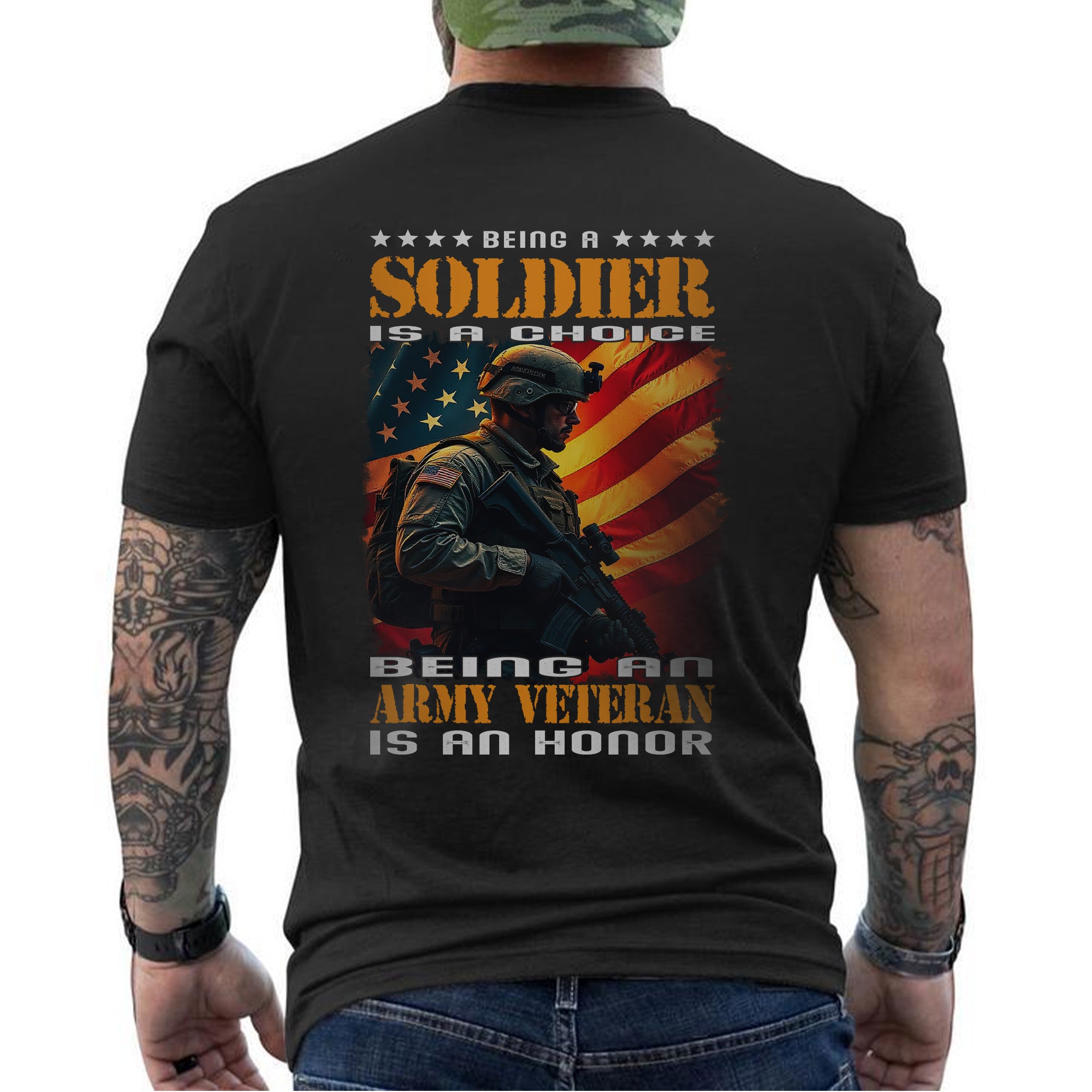 Being a Soldier Is a Choice Being an Army Veteran Is an Honor US Military Pride T-Shirt