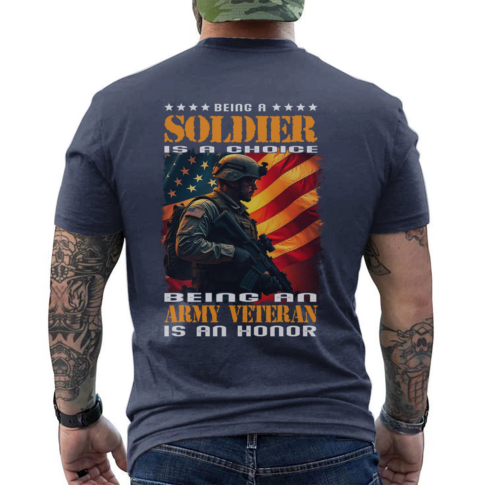 Being a Soldier Is a Choice Being an Army Veteran Is an Honor US Military Pride T-Shirt