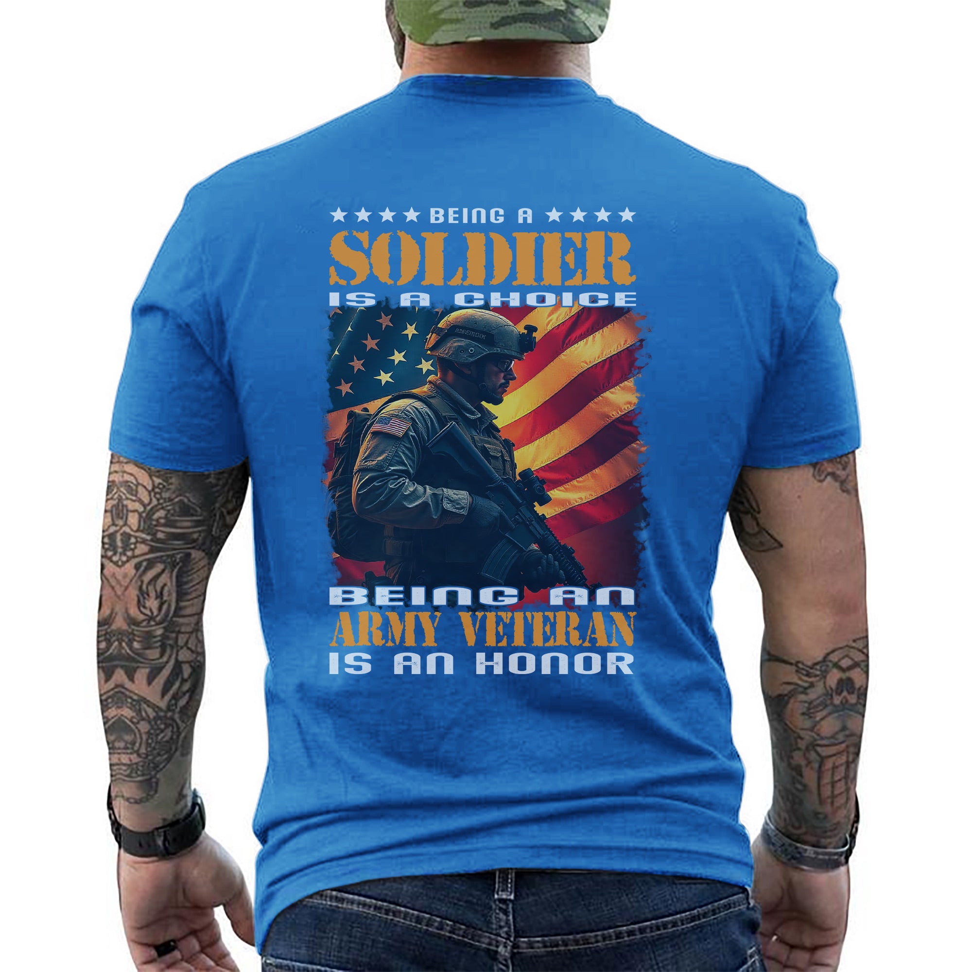 Being a Soldier Is a Choice Being an Army Veteran Is an Honor US Military Pride T-Shirt