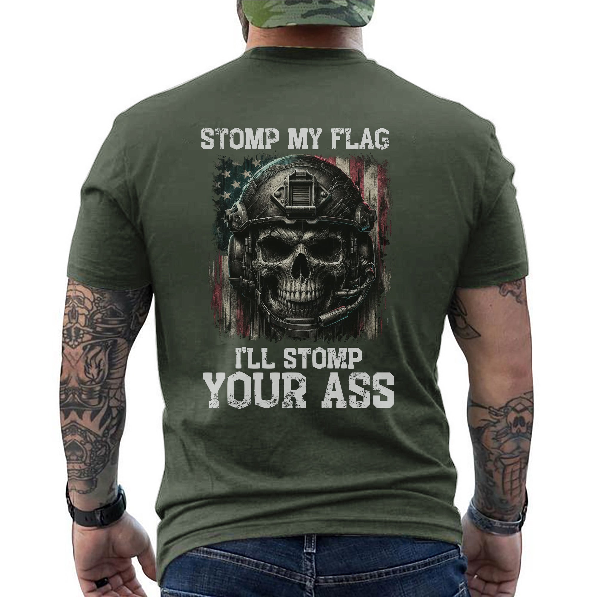 Stomp My Flag I’ll Stomp Your Ass Proud US Military Veteran Patriotic American Pride T-Shirt