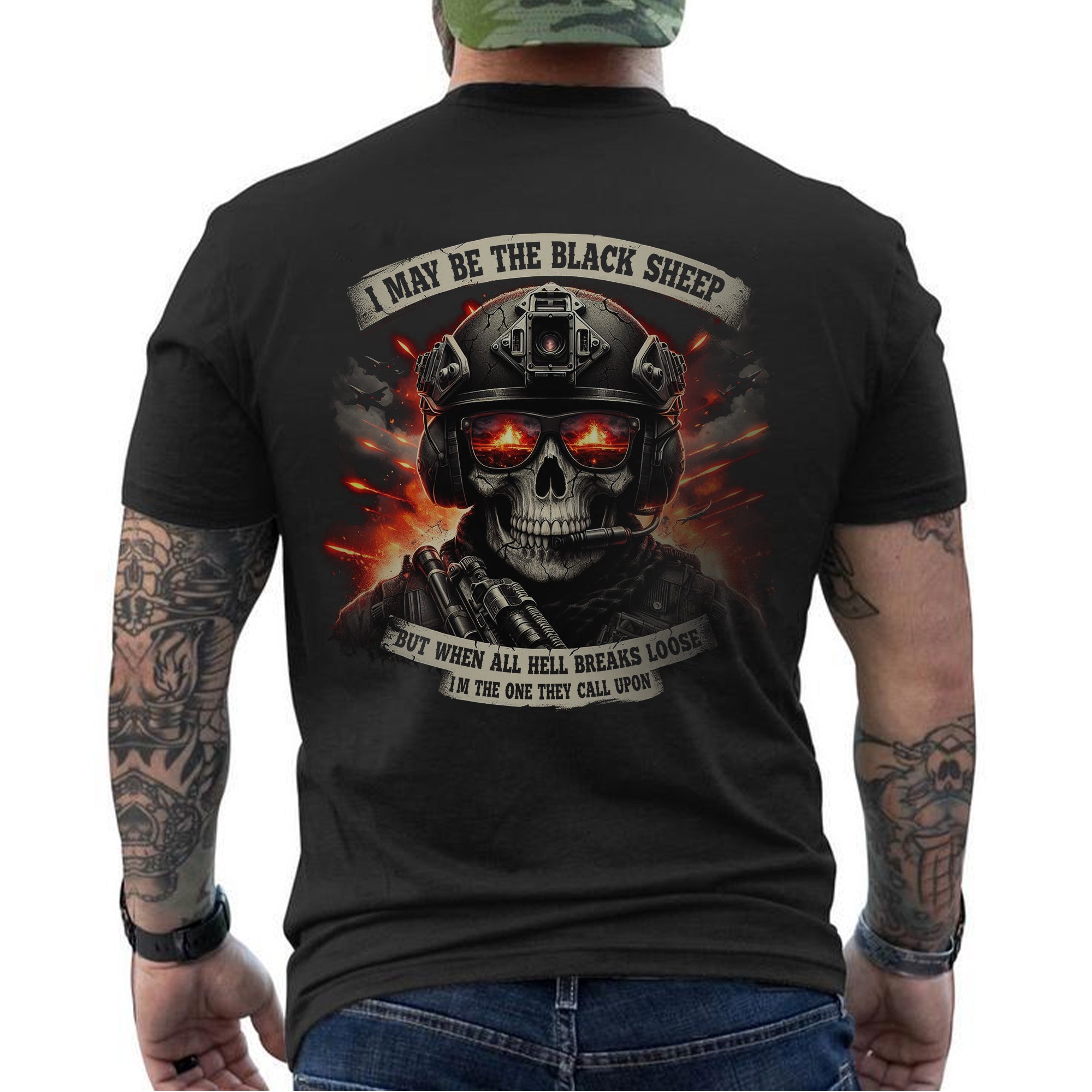 I May Be the Black Sheep but When All Hell Breaks Loose I’m the One They Call Upon Veteran T-Shirt