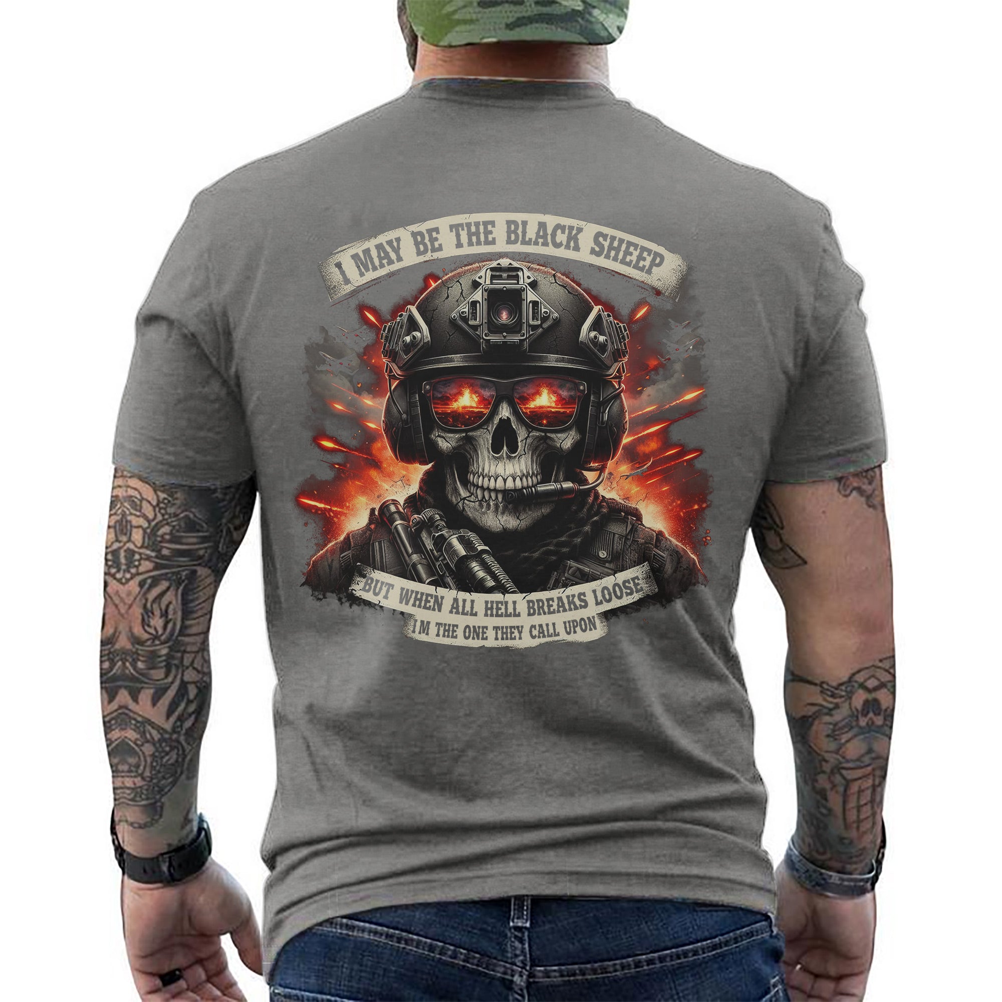 I May Be the Black Sheep but When All Hell Breaks Loose I’m the One They Call Upon Veteran T-Shirt