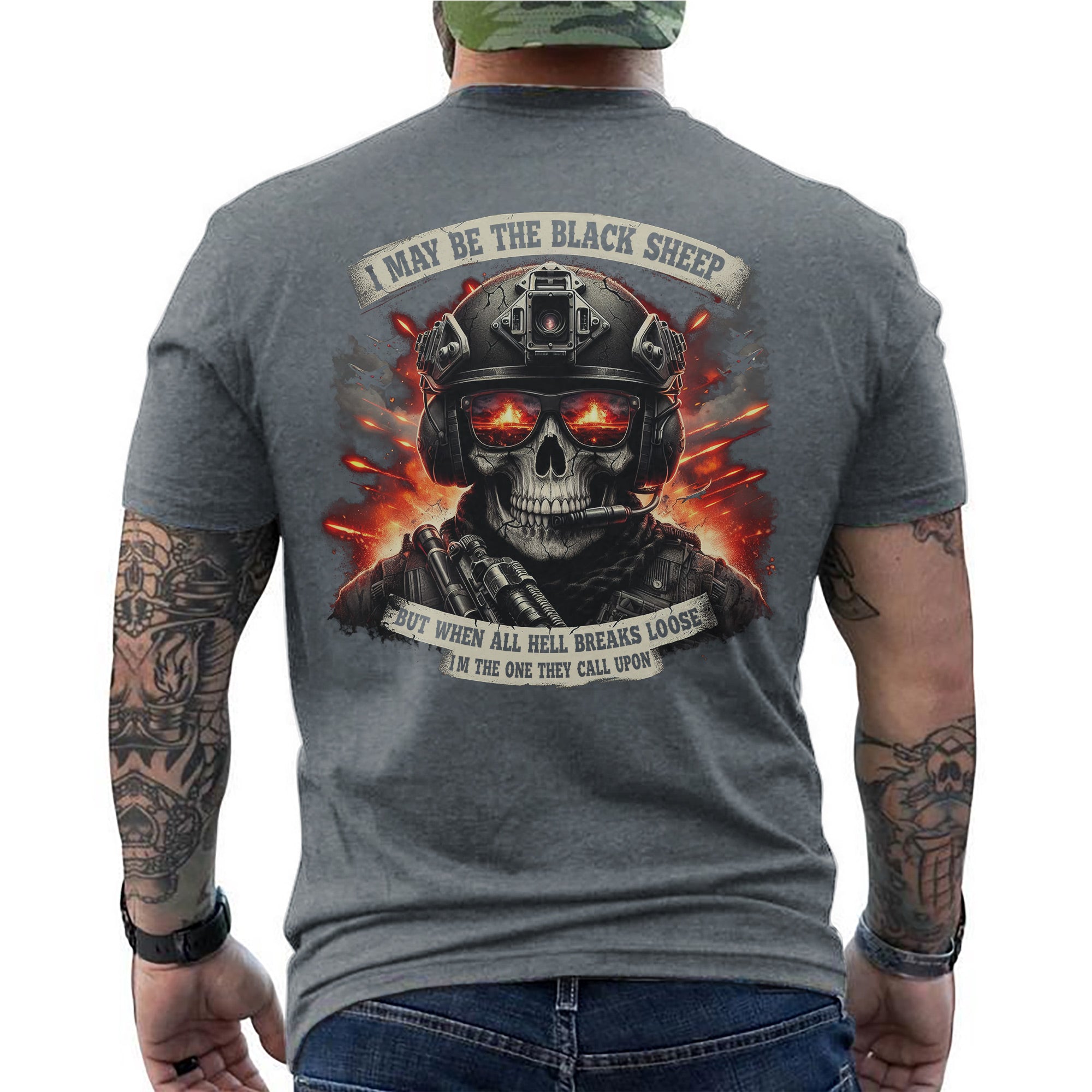 I May Be the Black Sheep but When All Hell Breaks Loose I’m the One They Call Upon Veteran T-Shirt