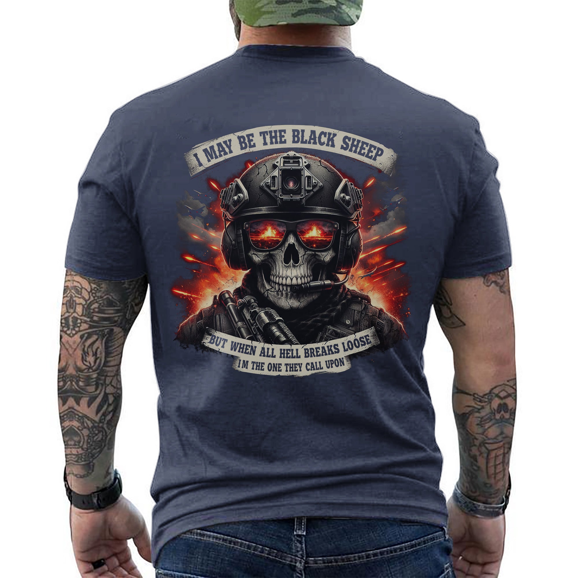 I May Be the Black Sheep but When All Hell Breaks Loose I’m the One They Call Upon Veteran T-Shirt