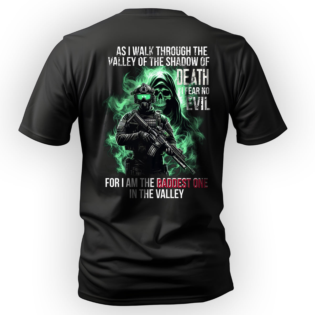As I Walk Through the Valley of the Shadow T-Shirt Main image
