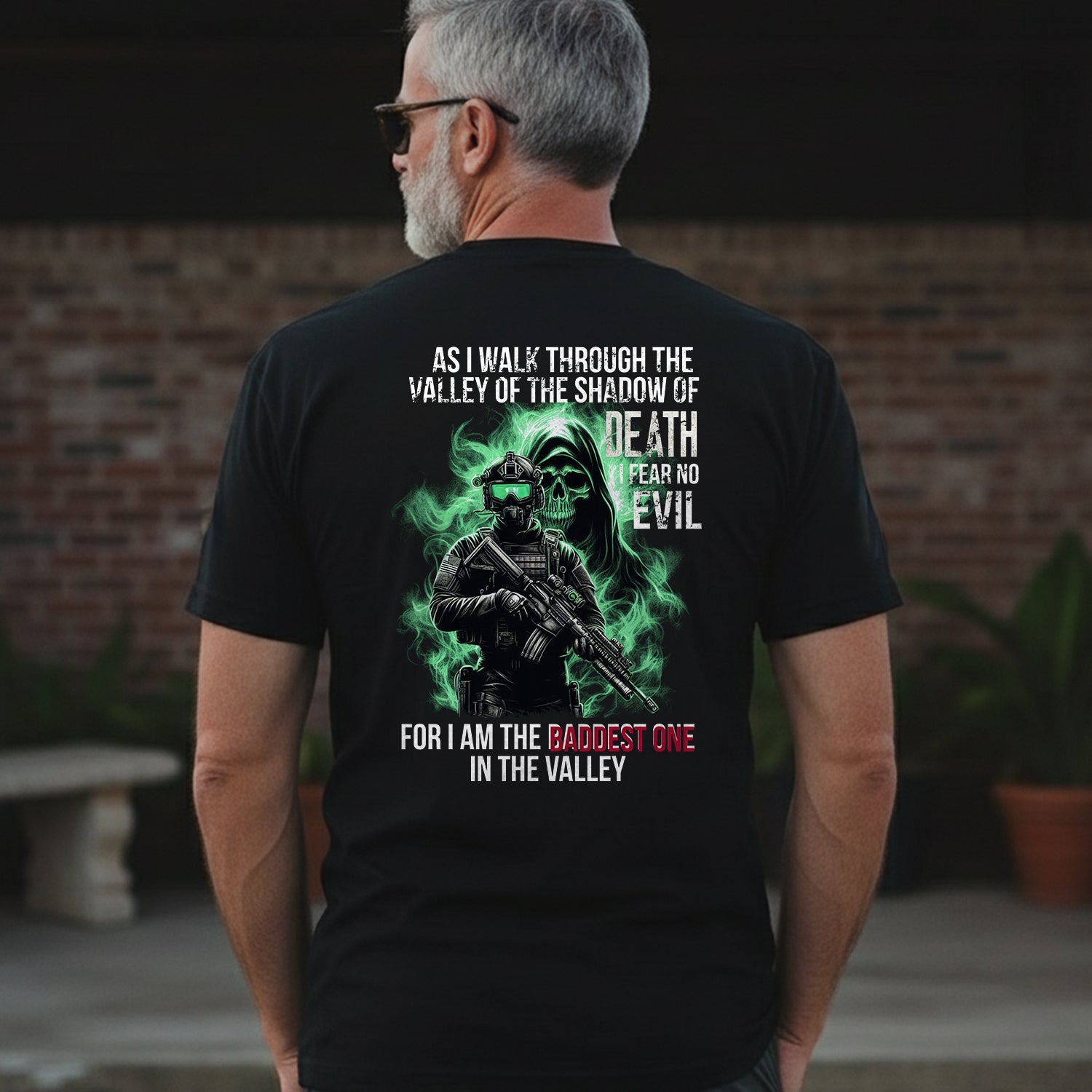 As I Walk Through the Valley of the Shadow T-Shirt
