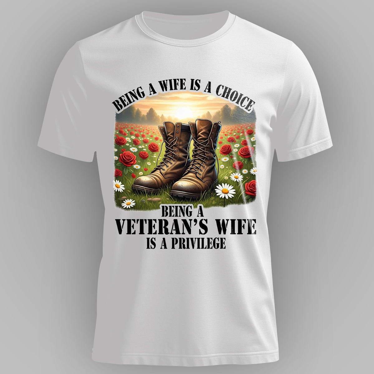 Being a Wife Is a Choice Being a Veteran’s T-Shirt Main image