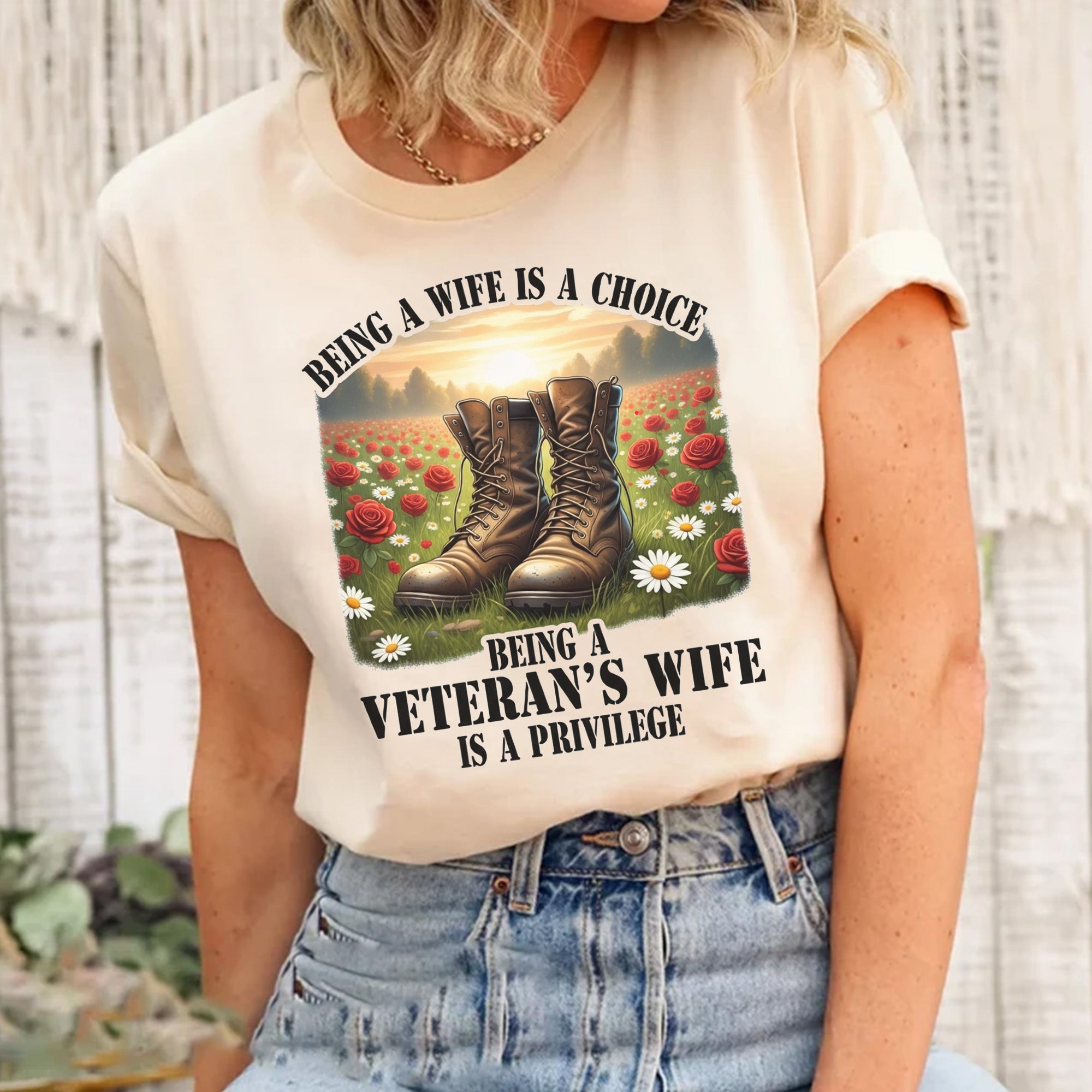 Being a Wife Is a Choice Being a Veteran’s Wife Is a Privilege Proud US Military Support T-Shirt