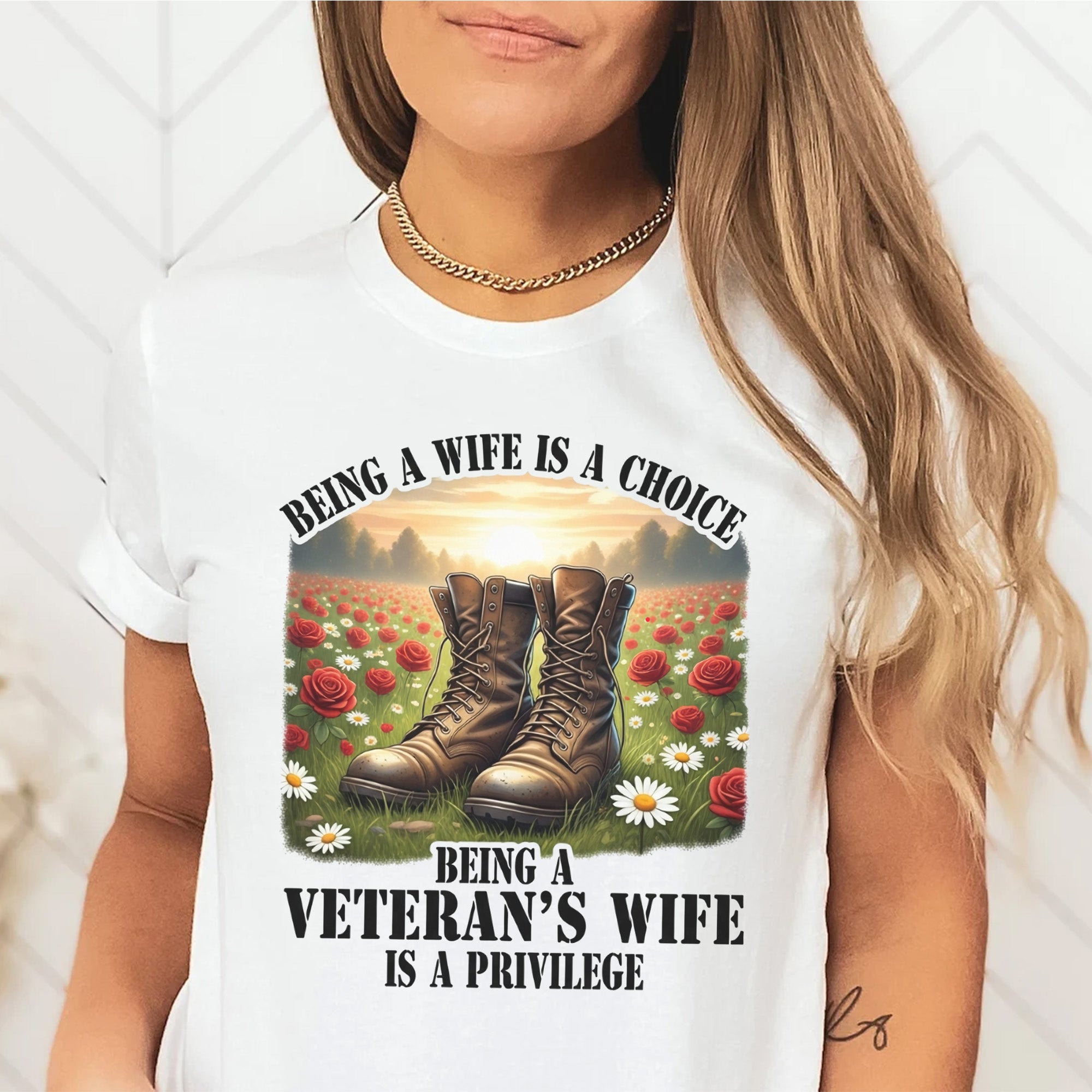 Being a Wife Is a Choice Being a Veteran’s Wife Is a Privilege Proud US Military Support T-Shirt