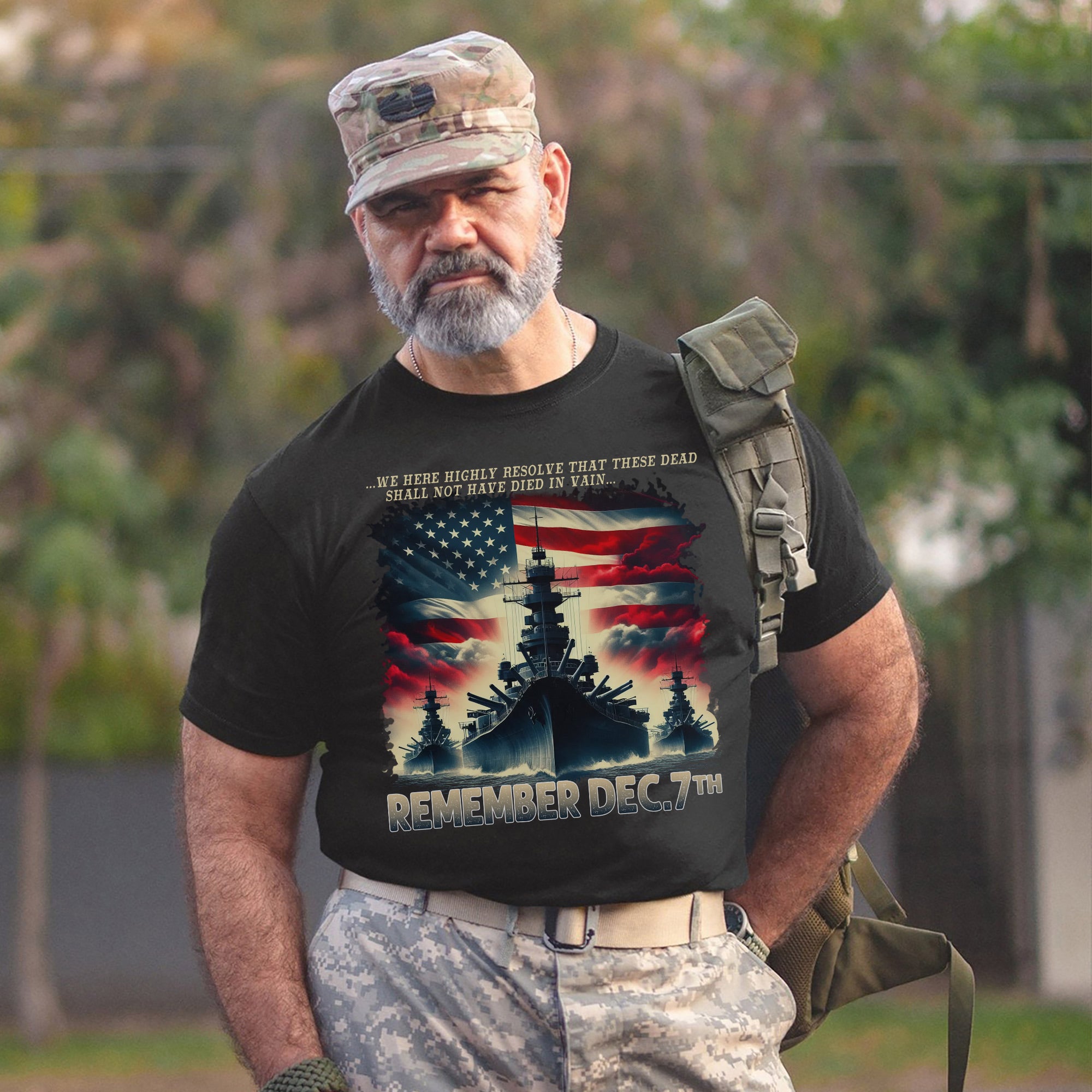 We Here Highly Resolve That These Dead Shall Not Have Died in Vain Remember Dec 7th US Military T-Shirt