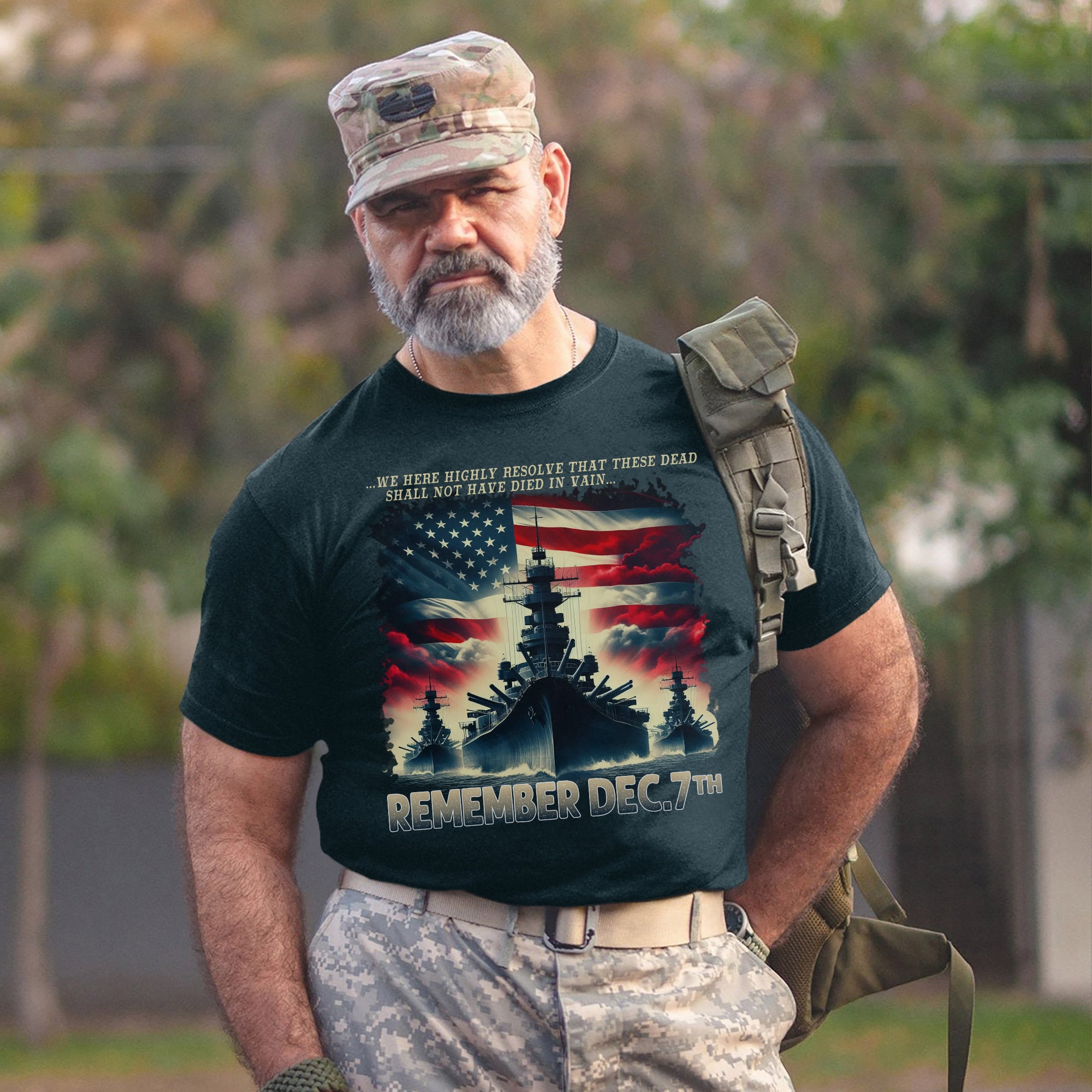 We Here Highly Resolve That These Dead Shall Not Have Died in Vain Remember Dec 7th US Military T-Shirt