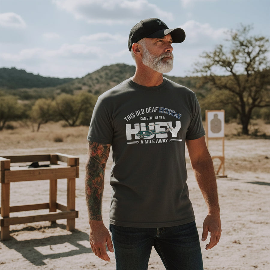 This Old Deaf Vet Can Still Hear a Huey a Mile Away T-Shirt