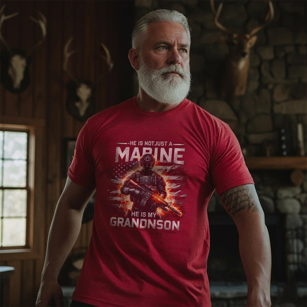 He Is Not Just a Marine He Is My Grandson T-Shirt