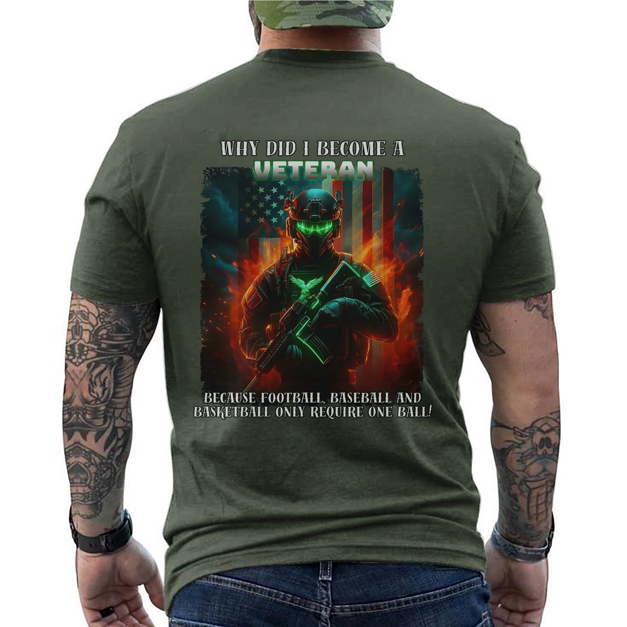 Why Did I Become a Veteran Because Sports Only Require One Ball US Military Pride T-Shirt