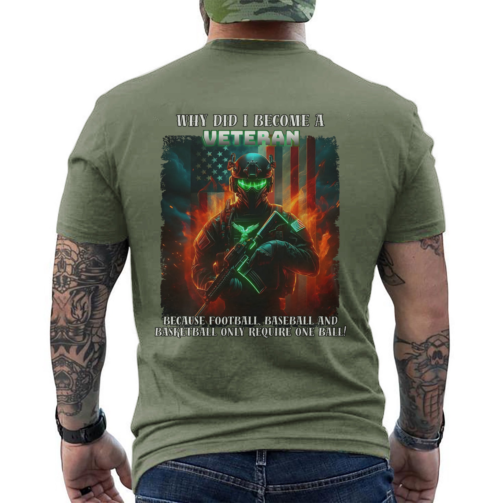 Why Did I Become a Veteran Because Sports Only Require One Ball US Military Pride T-Shirt