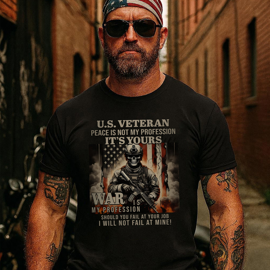 US Veteran Peace Is Not My Profession War Is My Profession I Will Not Fail US Military T-Shirt