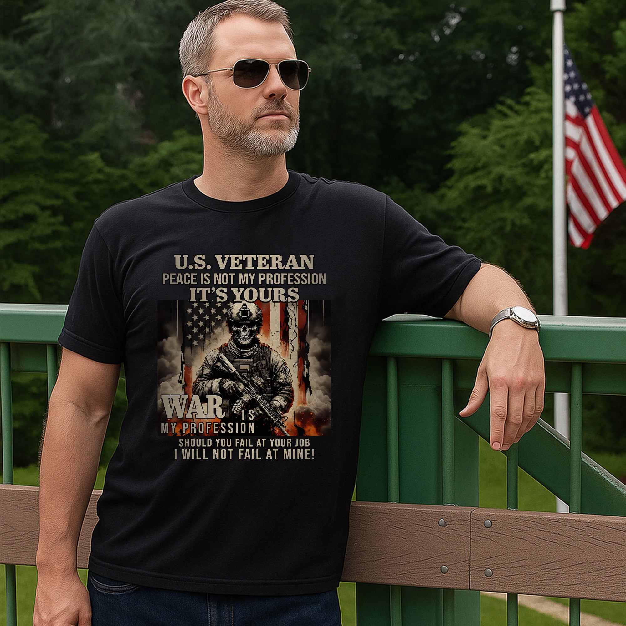 US Veteran Peace Is Not My Profession War Is My Profession I Will Not Fail US Military T-Shirt
