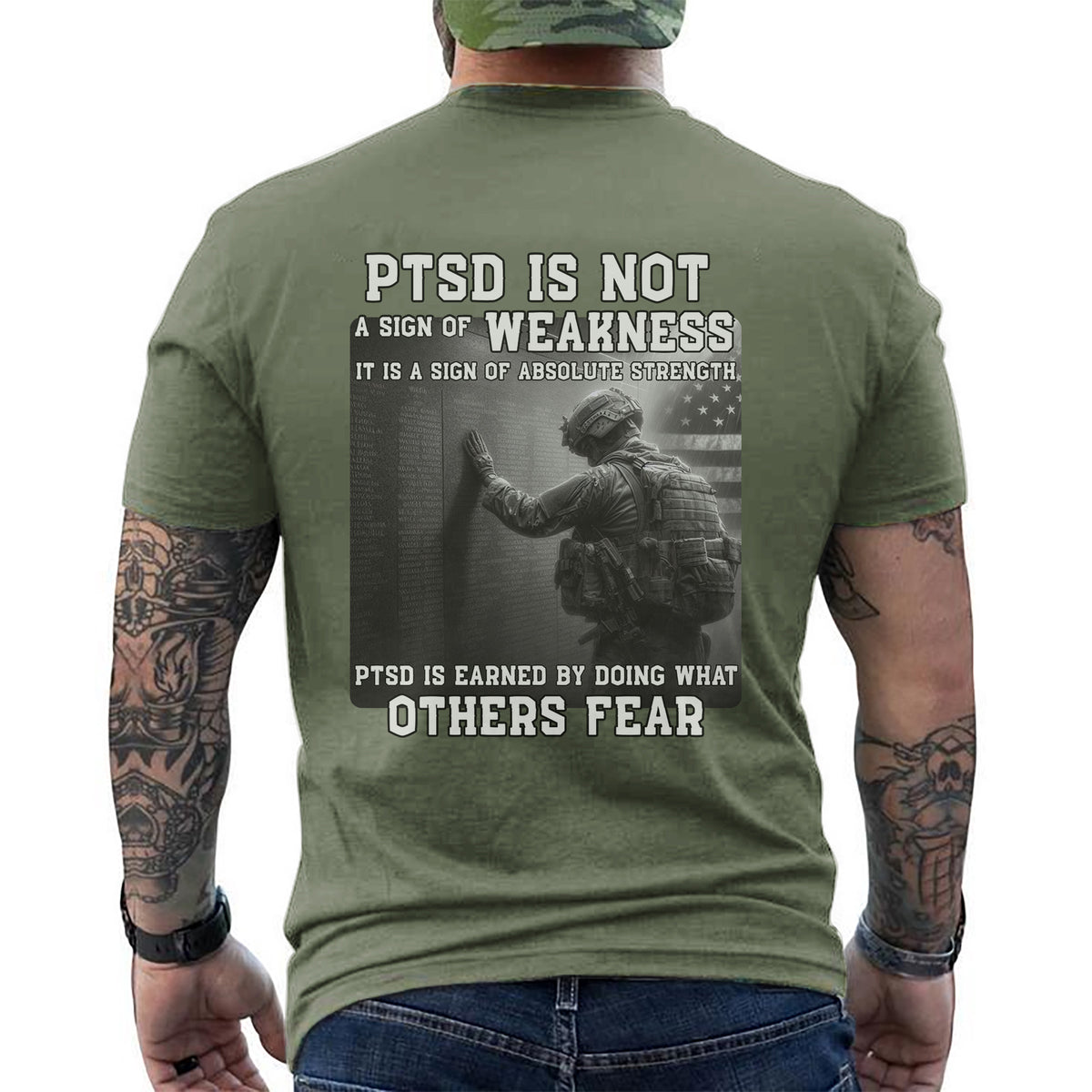 PTSD Is Not Weakness It Is Strength Earned by Doing What Others Fear T-Shirt