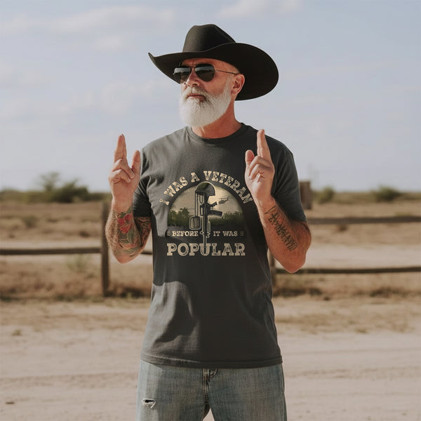 I Was a Veteran Before It Was Popular T-Shirt