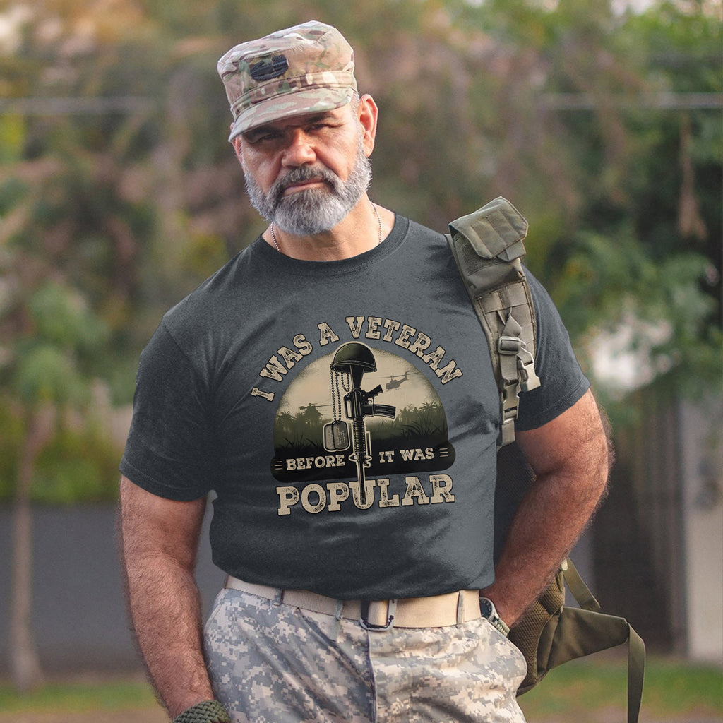 I Was a Veteran Before It Was Popular T-Shirt