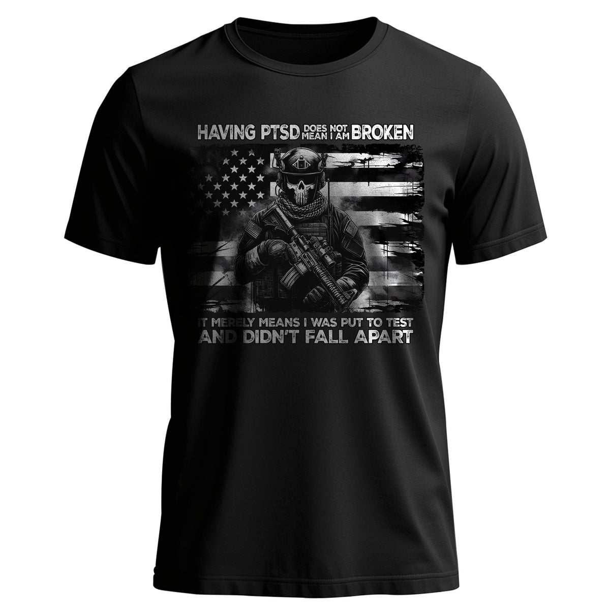 Having PTSD Doesn’t Mean I Am Broken It T-Shirt Main image