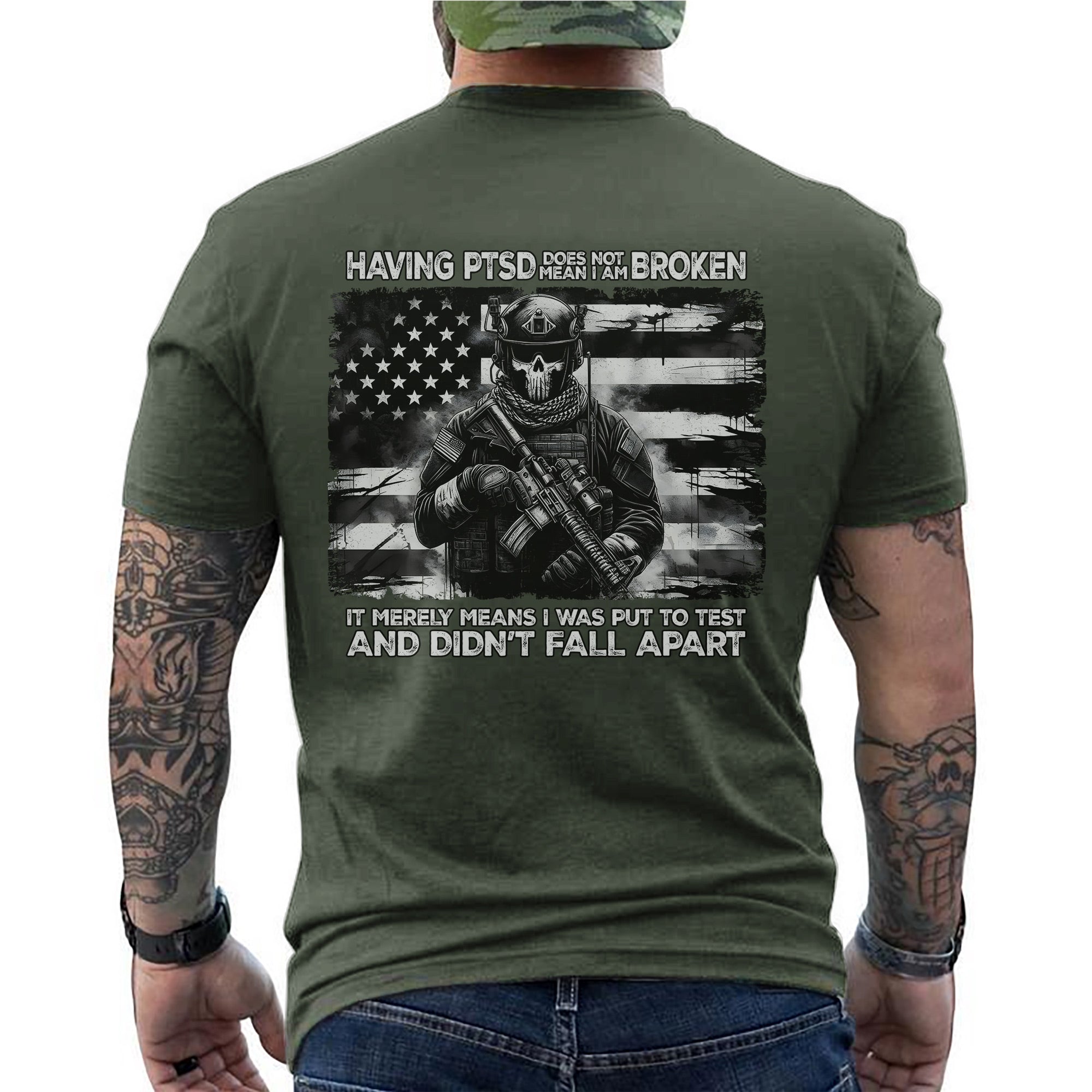 Having PTSD Doesn’t Mean I Am Broken It Means I Was Tested and Didn’t Fall Apart Veteran T-Shirt